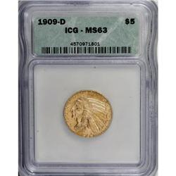 1909-D $5 MS63 ICG