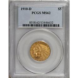 1910-D $5 MS62 PCGS