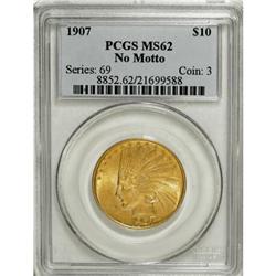 1907 $10 No Periods MS62 PCGS