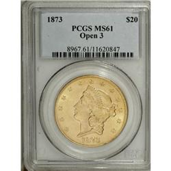 1873 $20 Open 3 MS61 PCGS