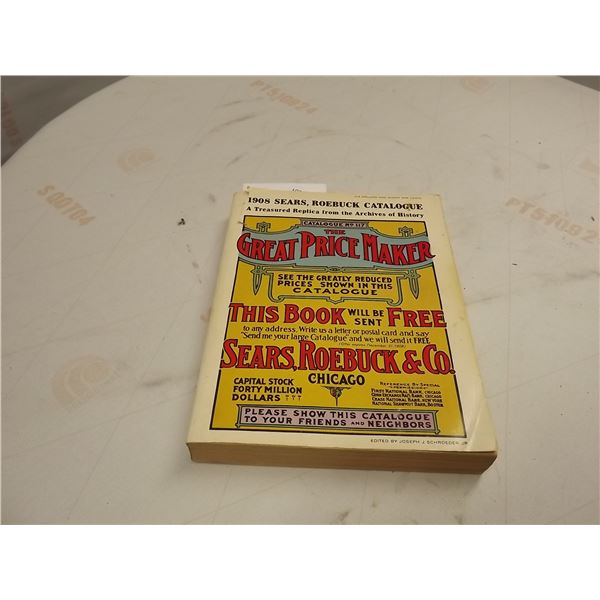COLLECTIBLE 1908 SEARS, ROEBUCK & CO. "THE GREAT PRICE MAKER" CATALOGUE