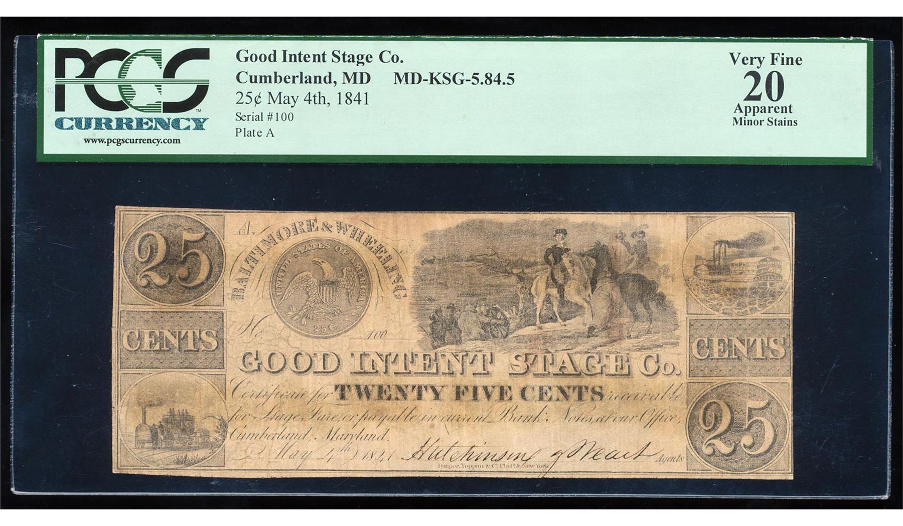1841 25 Cents Good Intent Stage Co. Cumberland, MD Scrip Note PCGS Very ...