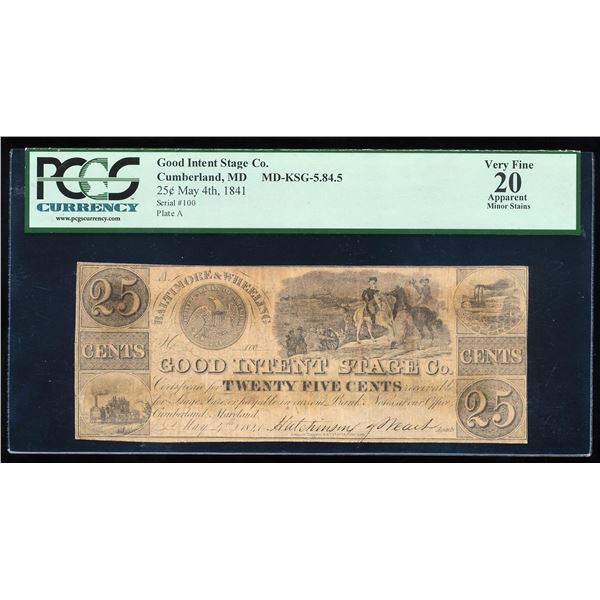 1841 25 Cents Good Intent Stage Co. Cumberland, MD Scrip Note PCGS Very Fine 20 Apparent