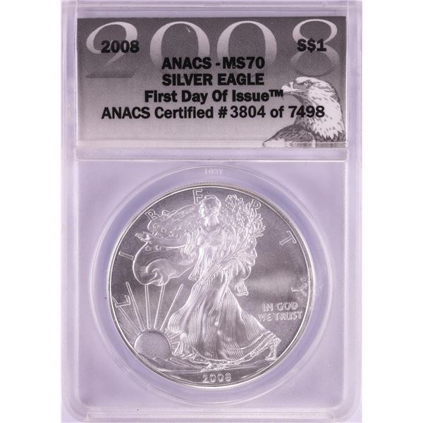 2008 $1 American Silver Eagle Coin ANACS MS70 First Day of Issue