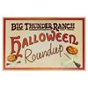 Image 1 : Big Thunder Ranch Halloween Roundup Sign.
