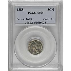 1885 3CN PR64 PCGS