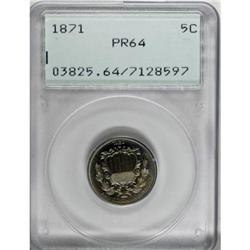 1871 5C PR64 PCGS