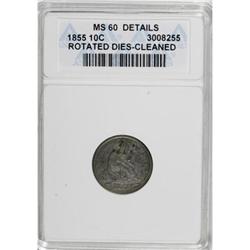 1855 10C Arrows MS60 ANACS