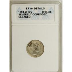 1894-O 10C XF40 ANACS