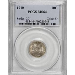 1910 10C MS64 PCGS