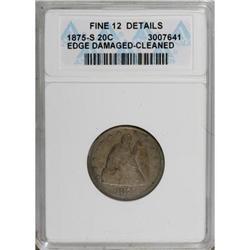 1875-S 20C F12 ANACS