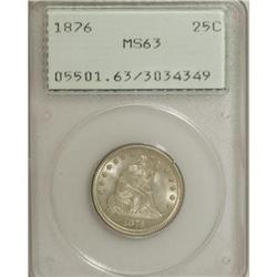 1876 25C MS63 PCGS