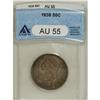 Image 1 : 1838 50C AU55 ANACS