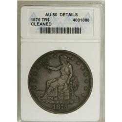 1875 T$1 AU50 ANACS