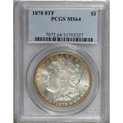 1878 8TF $1 MS64 PCGS
