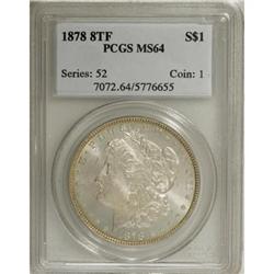 1878 8TF $1 MS64 PCGS