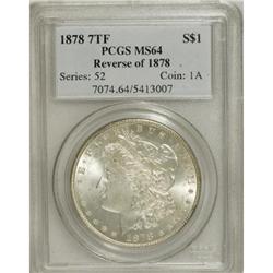 1878 7TF $1 Reverse of 1878 MS64 PCGS