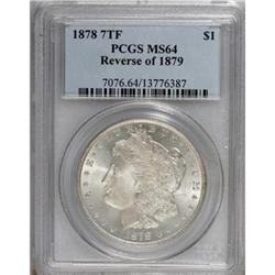 1878 7TF $1 Reverse of 1879 MS64 PCGS