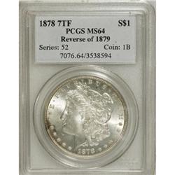 1878 7TF $1 Reverse of 1879 MS64 PCGS