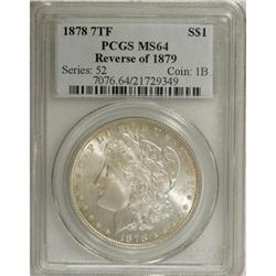 1878 7TF $1 Reverse of 1879 MS64 PCGS