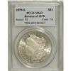 Image 1 : 1879-S $1 Reverse of 1878 MS63 PCGS