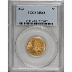 1893 $5 MS62 PCGS