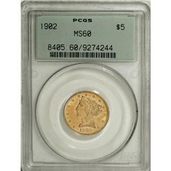 1902 $5 MS60 PCGS