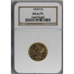1905-S $5 Prooflike MS61 NGC