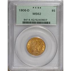 1906-D $5 MS62 PCGS