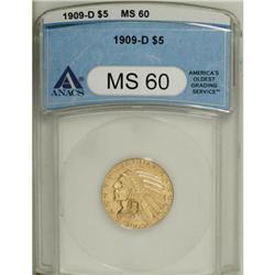 1909-D $5 MS60 ANACS