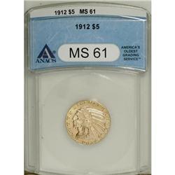 1912 $5 MS61 ANACS