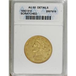 1843 $10 AU50 ANACS