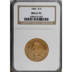 1882 $10 Prooflike MS61 NGC