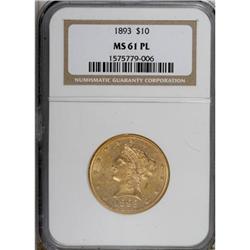 1893 $10 Prooflike MS61 NGC