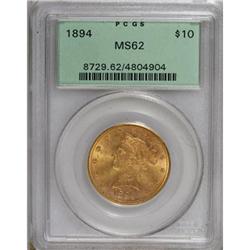 1894 $10 MS62 PCGS