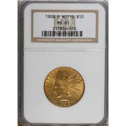 1908-D $10 Motto MS61 NGC