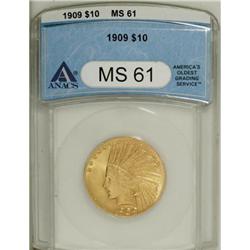 1909 $10 MS61 ANACS