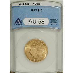 1912 $10 AU58 ANACS