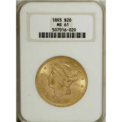 1893 $20 MS61 NGC