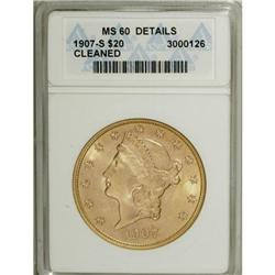 1907-S $20 MS60 ANACS