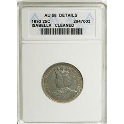 1893 25C Isabella Quarter AU58 ANACS