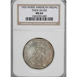 1925 Medal Norse Thick Planchet MS64 NGC