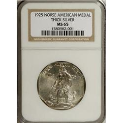 1925 Medal Norse Thick Planchet MS65 NGC