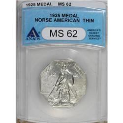 1925 Medal Norse Thin Planchet MS62 ANACS