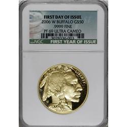 2006-W $50 Buffalo One-Ounce Gold Deep Cameo PR69 NGC