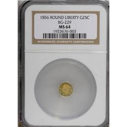 1856 25C Liberty Round 25 Cents, BG-229, R.4, MS64 NGC