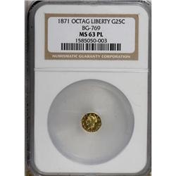 1871 25C BG-769 MS63 NGC