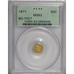 1871 50C Liberty Round 50 Cents, BG-1027, R.3, MS62 PC