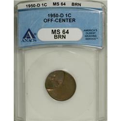 1950-D 1C Brown MS64 ANACS