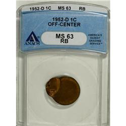 1952-D 1C Red and Brown MS63 ANACS